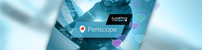 GoPro and Periscope work together